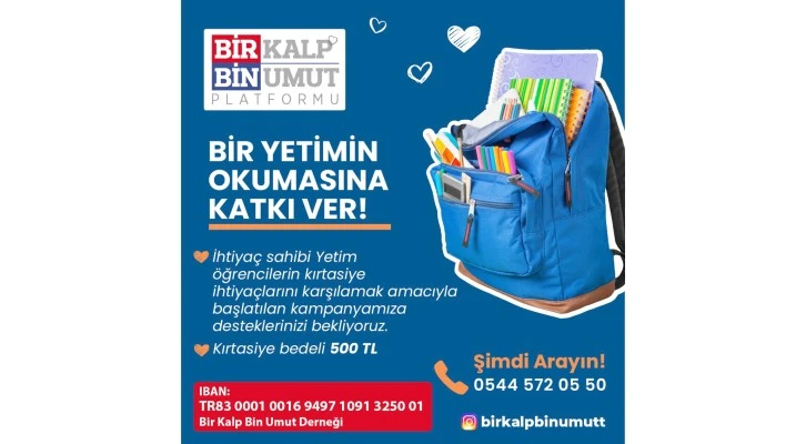 BİR KALP BİN UMUT'TAN DESTEK ÇAĞRISI