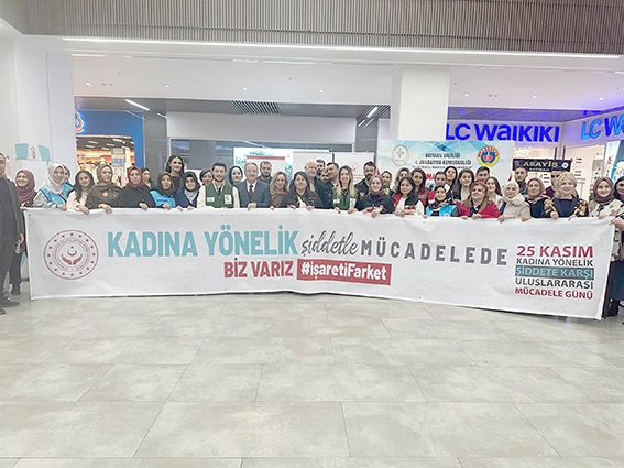 KADINA YÖNELİK ŞİDDETLE MÜCADELE İÇİN GENİŞ KATILIMLI ETKİNLİK