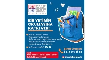 BİR KALP BİN UMUT'TAN DESTEK ÇAĞRISI
